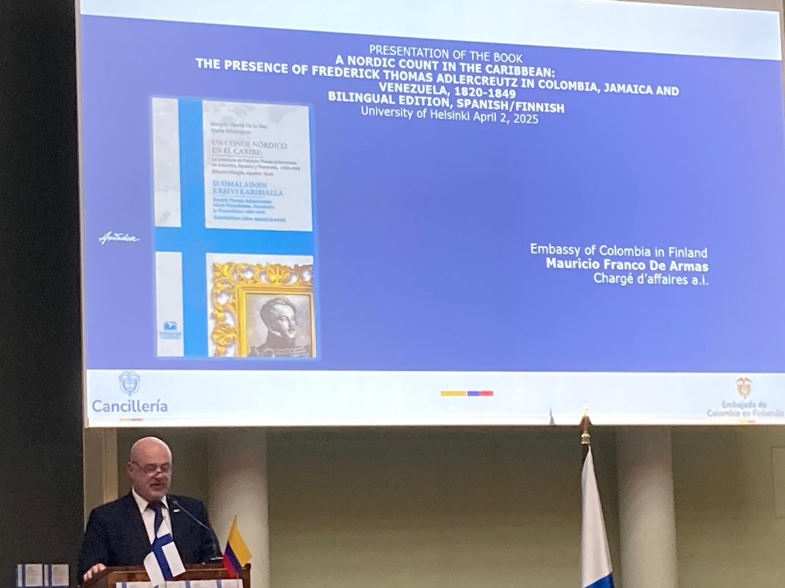 Conferencia del Embajador Emérito Mikko Pyhälä sobre la obra literaria "Un Conde nórdico en el caribe: La presencia de Federico Tomás Adlercreutz en Colombia, Jamaica y Venezuela, 1820-1849”, en la Universidad de Helsinki