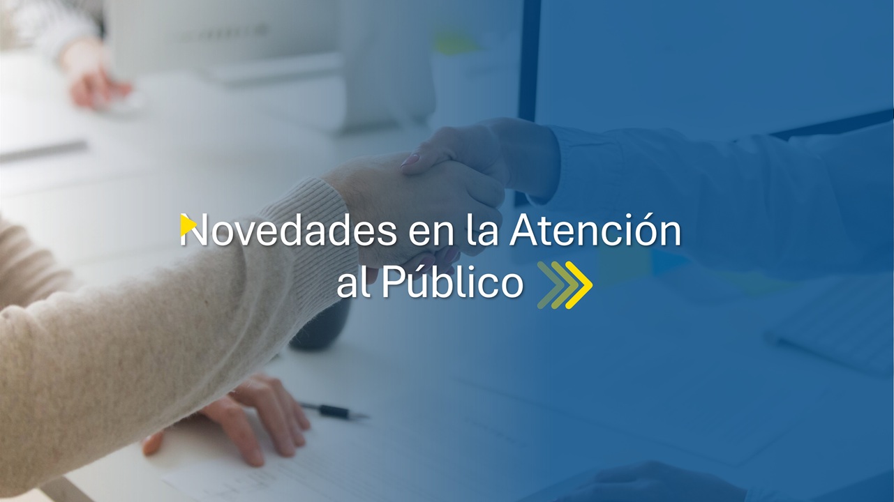 Banner general de novedades de atención al público